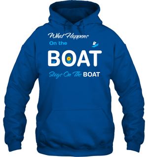 What Happens On The Boat Stay On The Boat Summer Vacation ShirtUnisex Heavyweight Pullover Hoodie