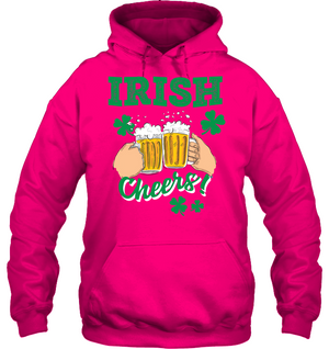 Irish Cheers Saint Patricks Day ShirtUnisex Heavyweight Pullover Hoodie