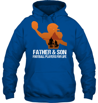 Father And Son Football Players For Life Family Shirt Unisex Heavyweight Pullover Hoodie Royal
