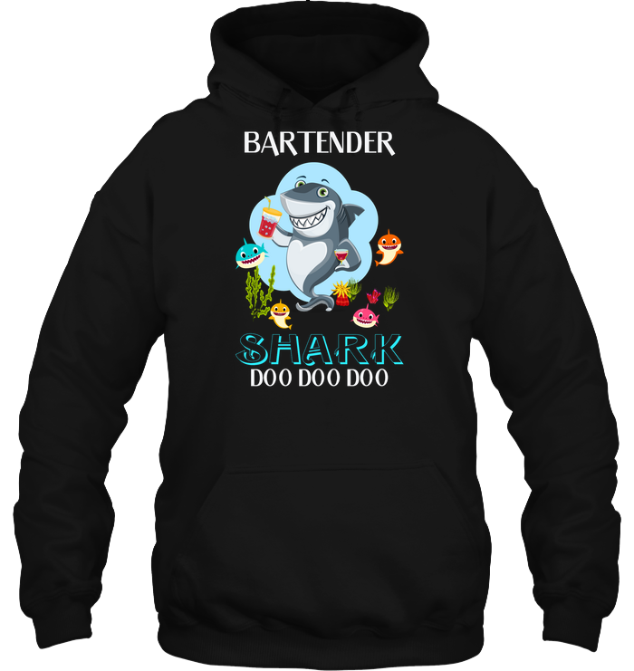 Bartender Shark Doo Doo Doo Shirt Unisex Heavyweight Pullover Hoodie Black