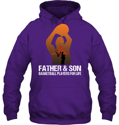 Father And Son Basketball Players For Life Family Shirt Unisex Heavyweight Pullover Hoodie Purple
