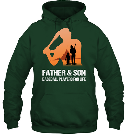 Father And Son Baseball Players For Life Family Shirt Unisex Heavyweight Pullover Hoodie Forest Green