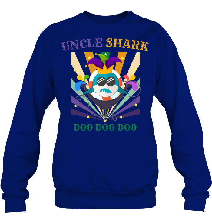Uncle Shark Doo Doo Doo Happy Mardi Gars Family Shirt Unisex Fleece Pullover Sweatshirt Deep Royal