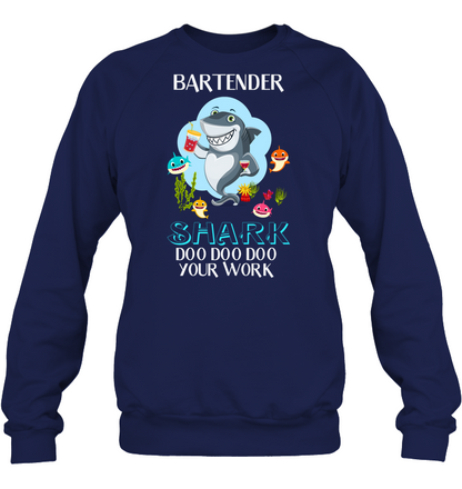 Bartender Shark Doo Doo Doo Your Work Shirt Unisex Fleece Pullover Sweatshirt Navy