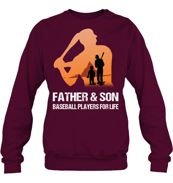 Father And Son Baseball Players For Life Family Shirt Unisex Fleece Pullover Sweatshirt Maroon
