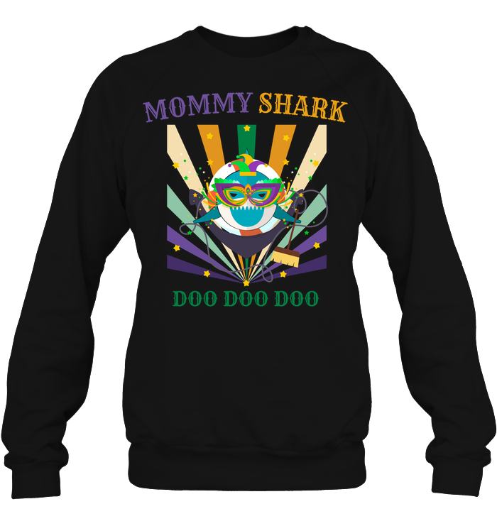 Mommy Shark Doo Doo Doo Happy Mardi Gars Family ShirtUnisex Fleece Pullover Sweatshirt