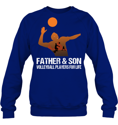 Father And Son Volleyball Players For Life Family Shirt Unisex Fleece Pullover Sweatshirt Deep Royal
