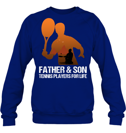 Father And Son Tennis Players For Life Family Shirt Unisex Fleece Pullover Sweatshirt Deep Royal