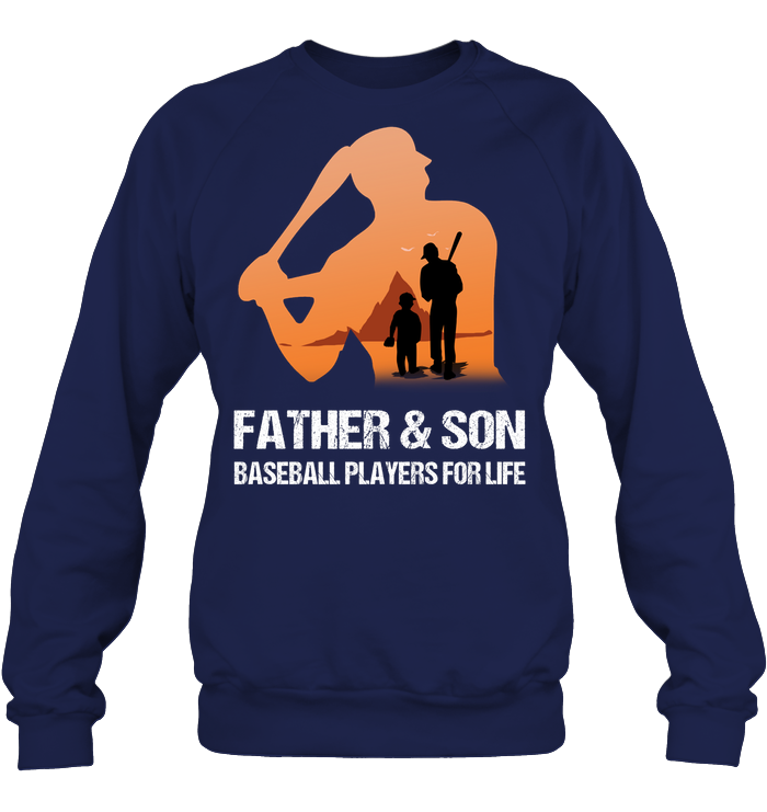 Father And Son Baseball Players For Life Family Shirt Unisex Fleece Pullover Sweatshirt Navy