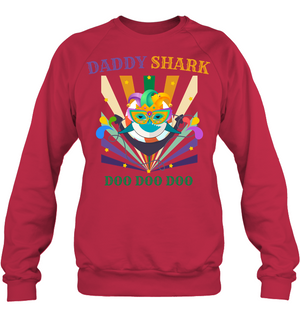 Daddy Shark Doo Doo Doo Happy Mardi Gars Family ShirtUnisex Fleece Pullover Sweatshirt