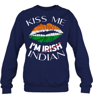 Kiss Me I'm Irish Indian Saint Patricks Day ShirtUnisex Fleece Pullover Sweatshirt