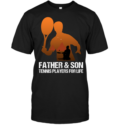 Father And Son Tennis Players For Life Family Shirt Unisex Short Sleeve Classic Tee Black