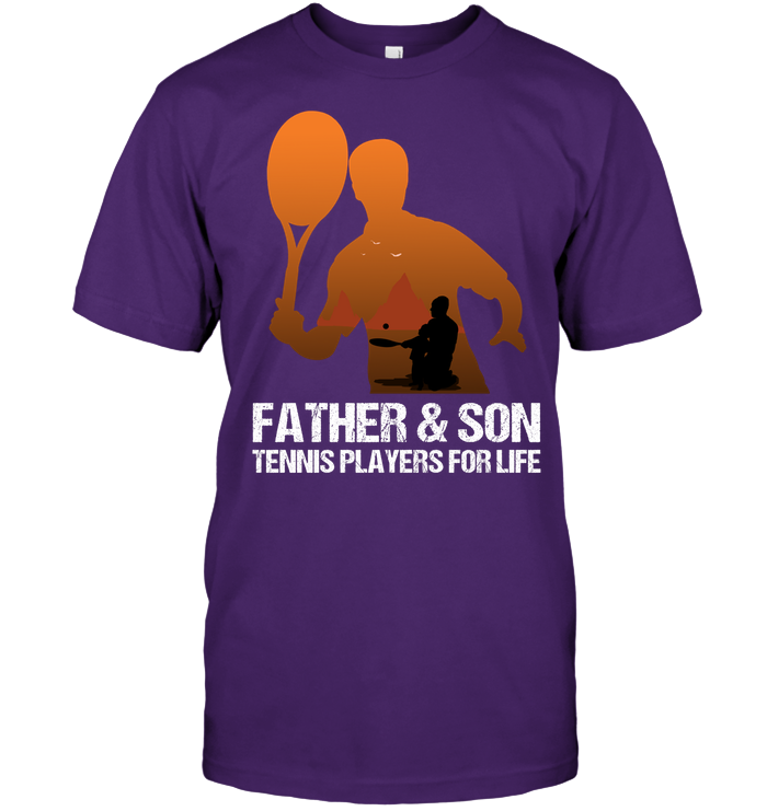 Father And Son Tennis Players For Life Family Shirt Unisex Short Sleeve Classic Tee Purple