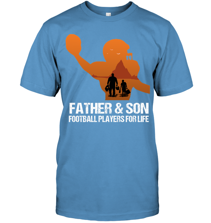 Father And Son Football Players For Life Family Shirt Unisex Short Sleeve Classic Tee Carolina Blue