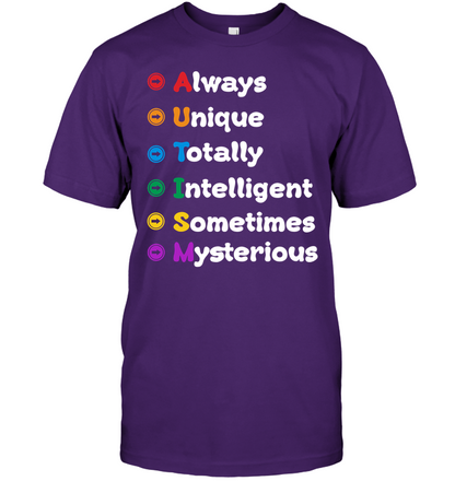 Always Unique Totally Intelligent Sometimes Mysterious Autism Awareness Shirt Unisex Short Sleeve Classic Tee Purple