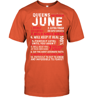 Queens Are Born In June Highly Eccentric Extra Tough An Super Sarcastic ShirtUnisex Short Sleeve Classic Tee