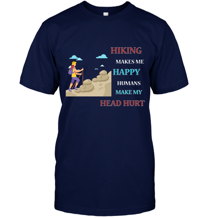 Hiking Make Me Happy Humans Make My Head Hurt Shirt Unisex Short Sleeve Classic Tee Navy
