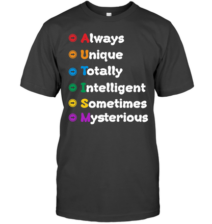 Always Unique Totally Intelligent Sometimes Mysterious Autism Awareness Shirt Unisex Short Sleeve Classic Tee Charcoal Heather