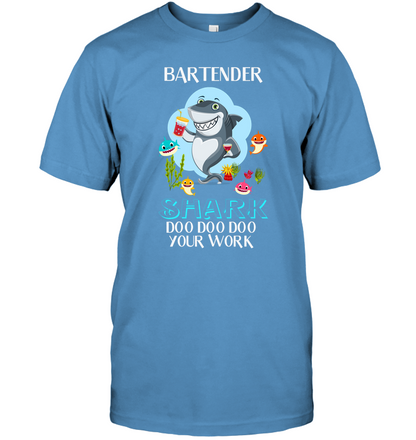 Bartender Shark Doo Doo Doo Your Work Shirt Unisex Short Sleeve Classic Tee Carolina Blue