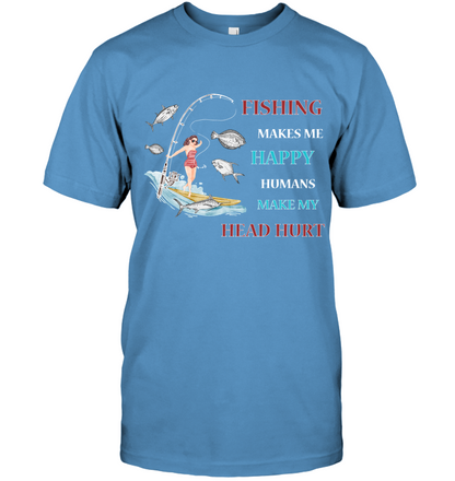 Fishing Make Me Happy Humans Make My Head Hurt Shirt Unisex Short Sleeve Classic Tee Carolina Blue