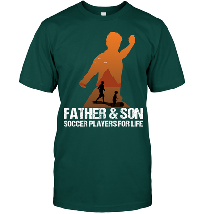 Father And Son Soccer Players For Life Family Shirt Unisex Short Sleeve Classic Tee Deep Forest