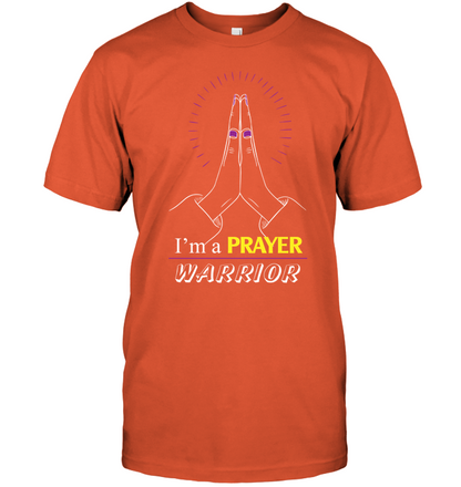 I Am A Prayer Warrior Shirt Unisex Short Sleeve Classic Tee Orange