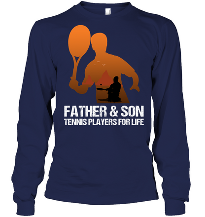 Father And Son Tennis Players For Life Family Shirt Unisex Long Sleeve Classic Tee Navy
