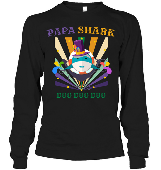 Papa Shark Doo Doo Doo Happy Mardi Gars Family Shirt Unisex Long Sleeve Classic Tee Black