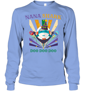 Nana Shark Doo Doo Doo Happy Mardi Gars Family ShirtUnisex Long Sleeve Classic Tee