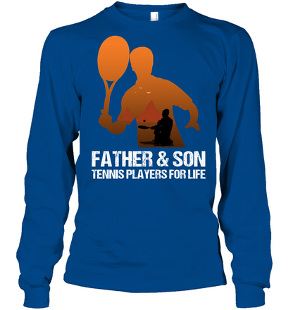 Father And Son Tennis Players For Life Family Shirt Unisex Long Sleeve Classic Tee Royal