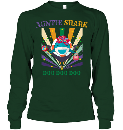 Auntie Shark Doo Doo Doo Happy Mardi Gars Family Shirt Unisex Long Sleeve Classic Tee Forest Green
