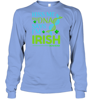 Kiss Me My Dna Say I'm Irish Saint Patricks Day ShirtUnisex Long Sleeve Classic Tee