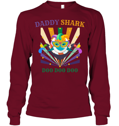 Daddy Shark Doo Doo Doo Happy Mardi Gars Family Shirt Unisex Long Sleeve Classic Tee Cardinal Red