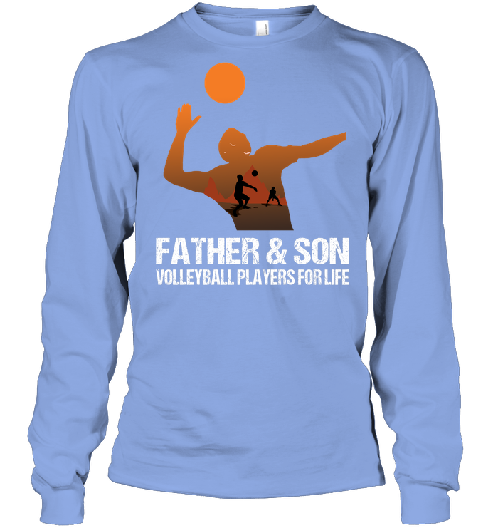 Father And Son Volleyball Players For Life Family Shirt Unisex Long Sleeve Classic Tee Light Blue