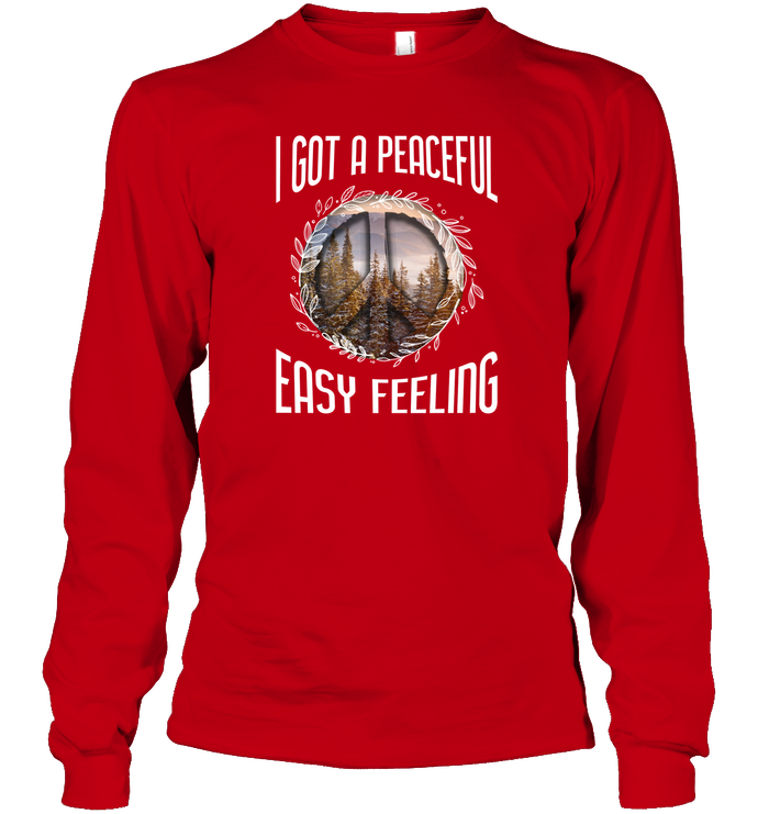 I Got A Peaceful Easy Feeling Shirt Unisex Long Sleeve Classic Tee Red