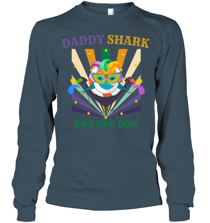 Daddy Shark Doo Doo Doo Happy Mardi Gars Family Shirt Unisex Long Sleeve Classic Tee Dark Heather
