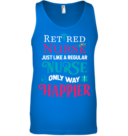 Retired Nurse Just Like A Regular Nurse Only Way Happier Shirt Canvas Unisex Ringspun Tank True Royal
