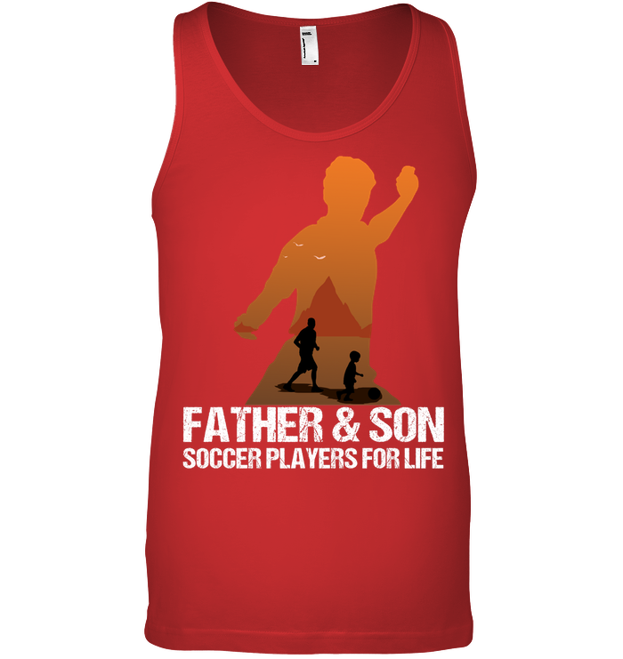 Father And Son Soccer Players For Life Family Shirt Canvas Unisex Ringspun Tank Red