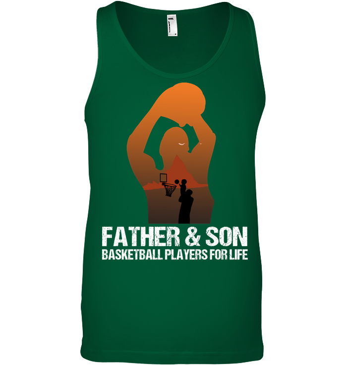 Father And Son Basketball Players For Life Family Shirt Canvas Unisex Ringspun Tank Kelly Green
