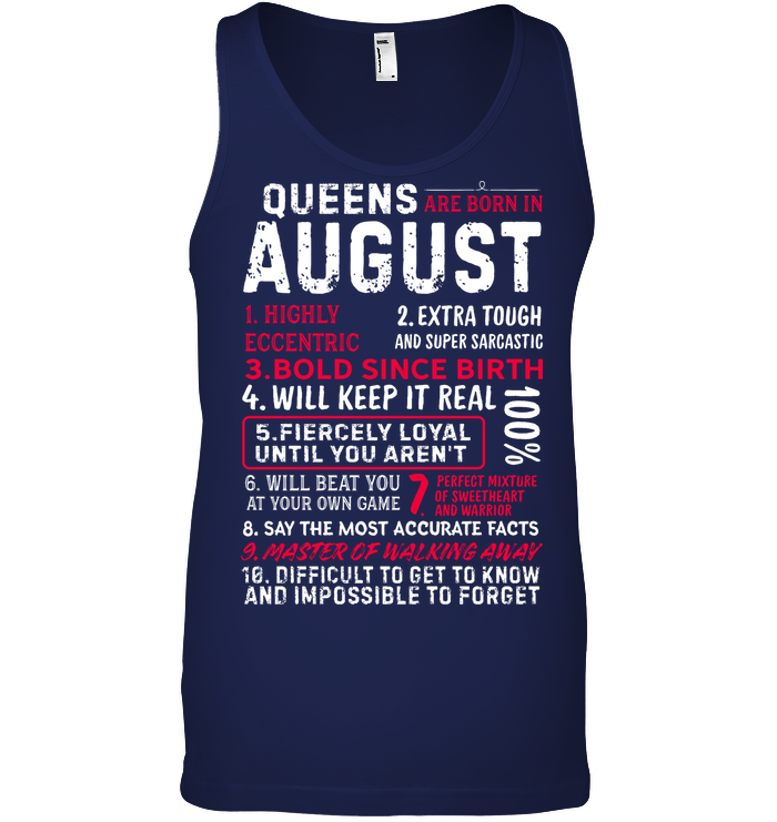 Queens Are Born In August Highly Eccentric Extra Tough An Super Sarcastic Shirt Canvas Unisex Ringspun Tank Navy