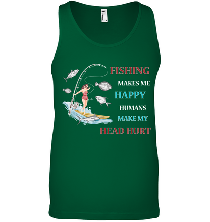 Fishing Make Me Happy Humans Make My Head Hurt Shirt Canvas Unisex Ringspun Tank Kelly Green