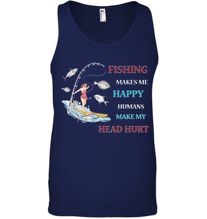 Fishing Make Me Happy Humans Make My Head Hurt Shirt Canvas Unisex Ringspun Tank Navy