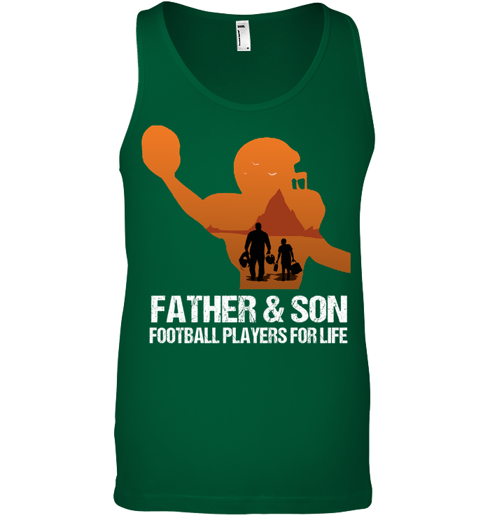 Father And Son Football Players For Life Family Shirt Canvas Unisex Ringspun Tank Kelly Green
