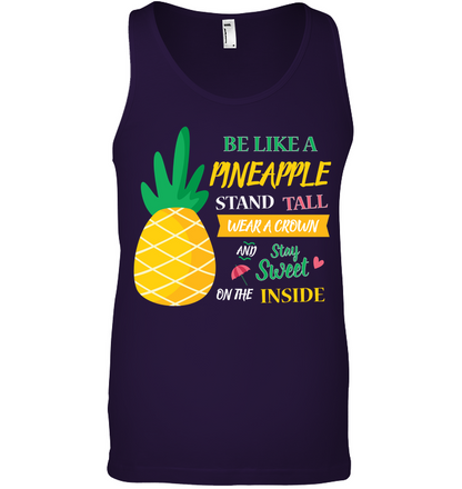 Be A Pineapple Stand Tall Wear A Crown And Be Sweet On The Inside Shirt Canvas Unisex Ringspun Tank Team Purple 2XL