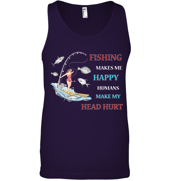 Fishing Make Me Happy Humans Make My Head Hurt Shirt Canvas Unisex Ringspun Tank Team Purple 2XL