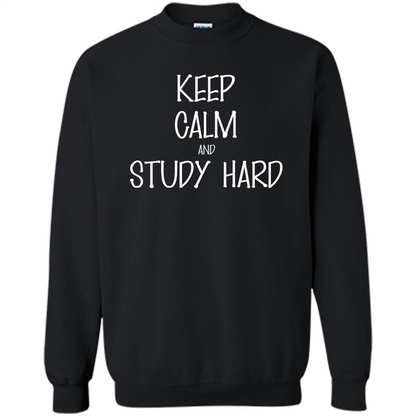 Keep Calm T-shirt Keep Calm and Study Hard T-shirt Black