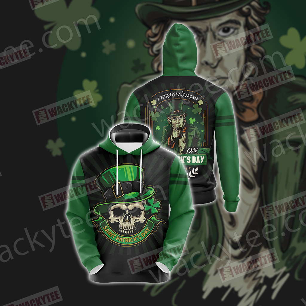 Everyone's Irish Saint Patricks Day Unisex 3D Hoodie