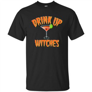 Halloween Drink Up Witches Martini Coctail T-Shirt