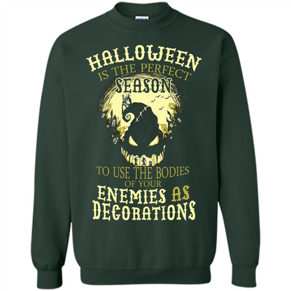 Halloween Is The Perfect Season T-shirt Forest Green