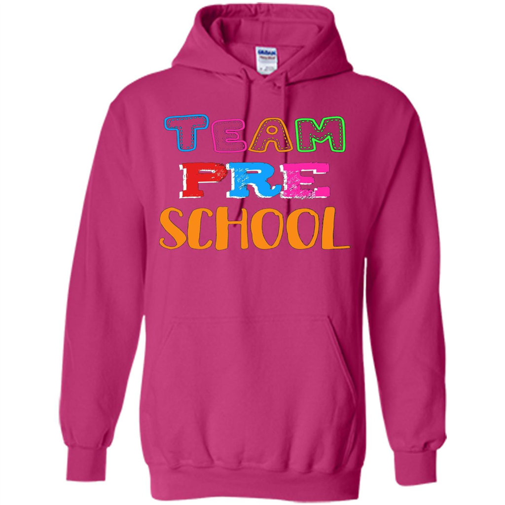 Team Preschool T-shirt Funny For Teachers T-shirt Heliconia